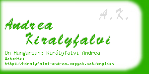 andrea kiralyfalvi business card